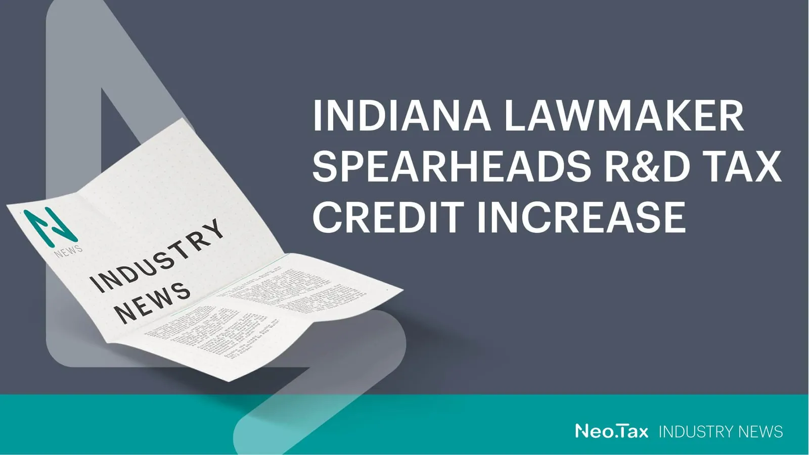 Indiana Lawmaker Spearheads R&D Tax Credit Increase