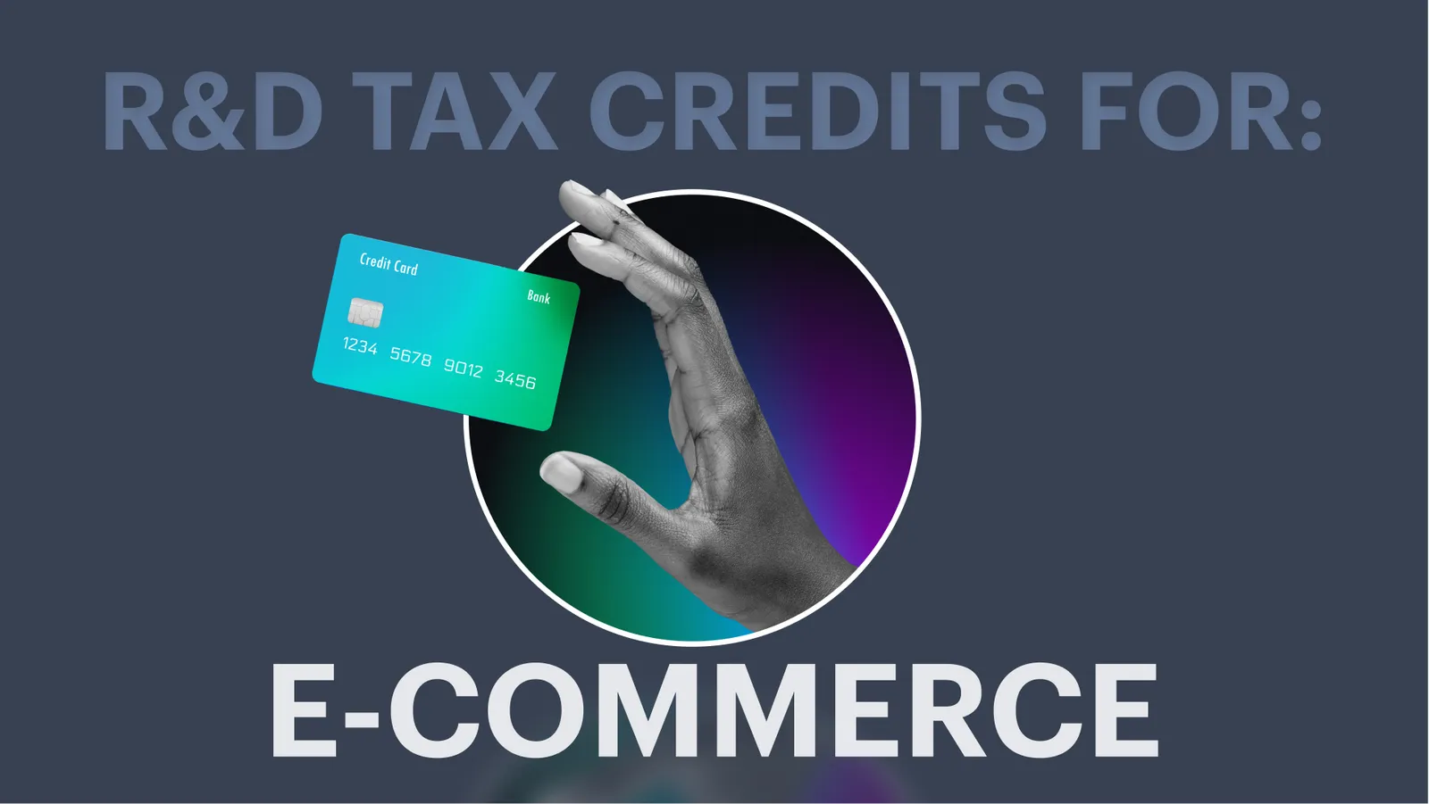 R&D Tax Credits for E-Commerce