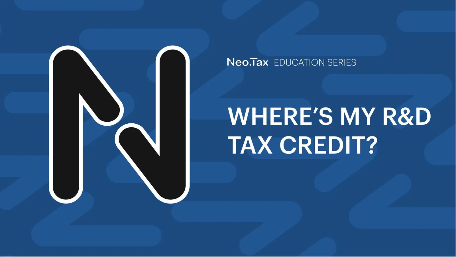 Where’s my R&D tax credit?