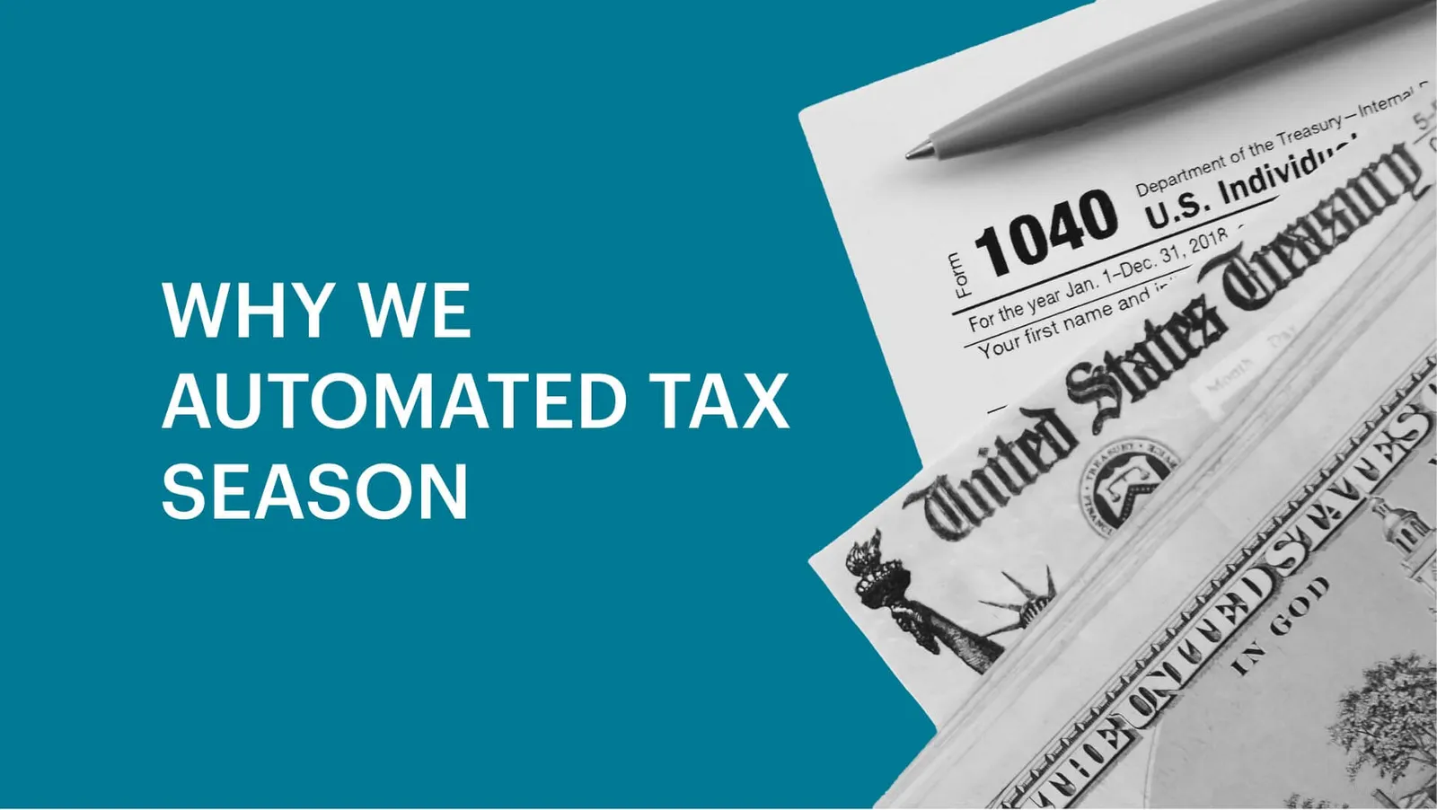 Why We Automated Tax Season