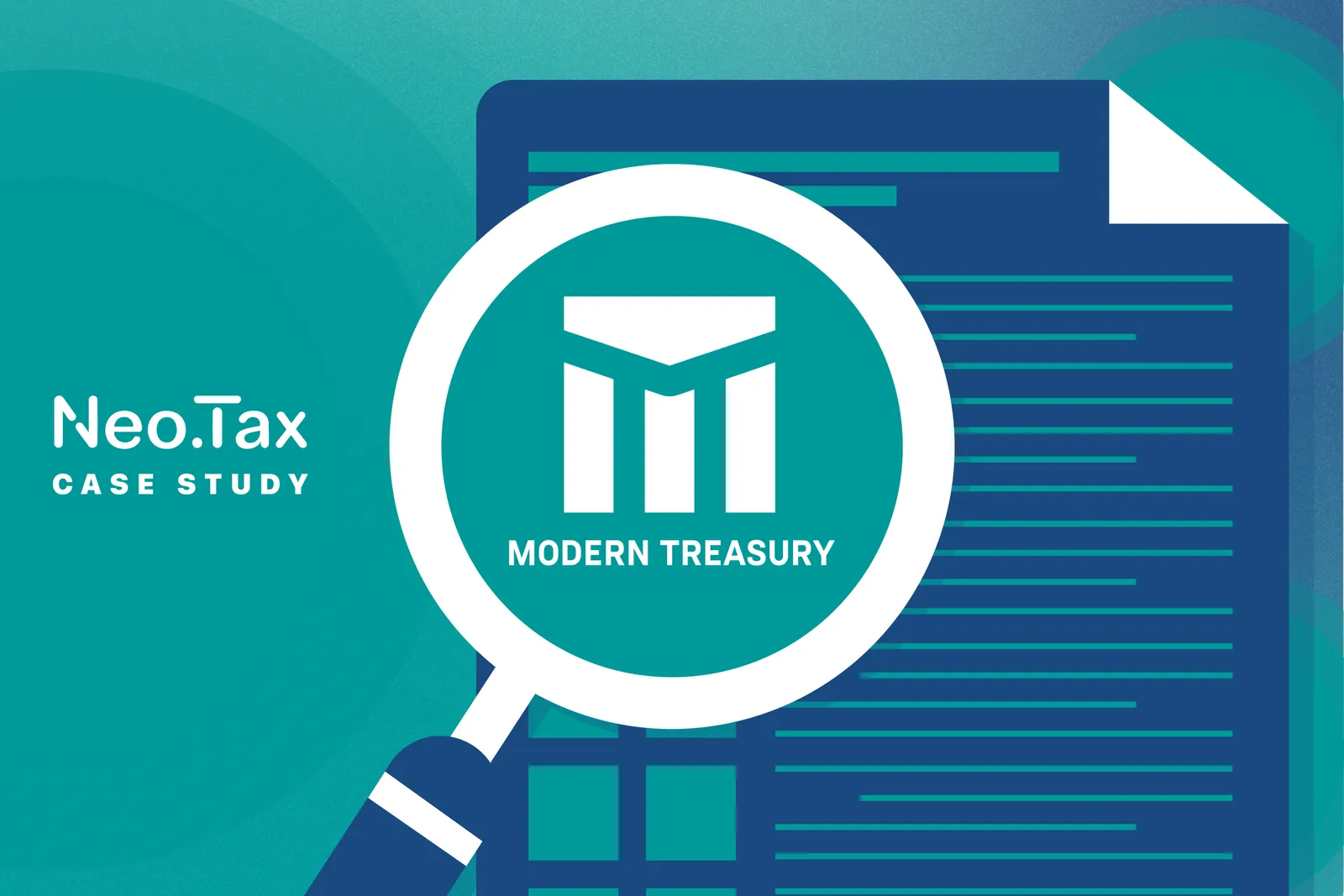 Modern Treasury case study